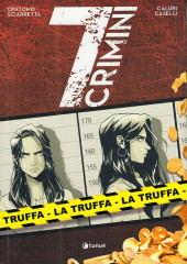 7 Crimini -1- 7 Crimini, tome 1 : La Truffa