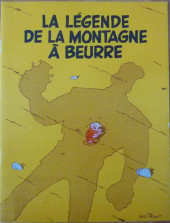 La légende de la montagne à beurre - la légende de la montagne à beurre