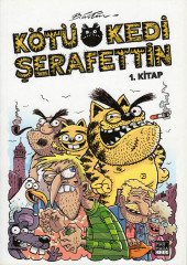 Kötü Kedi Şerafettin -1.- Kötü Kedi Şerafettin : Kitap