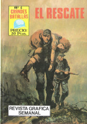 Grandes Batallas (Editorial Antalbe - 1981) -4- El rescate