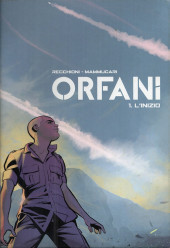 Orfani -Int1- Orfani - 1.L'Inizio