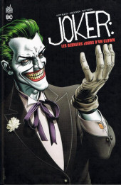 Joker – les derniers jours d’un clown - Joker : les derniers jours d’un clown