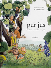 Pur jus -1a- Cultivons l'avenir dans les vignes