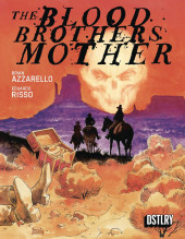 The blood Brothers Mother -1- Issue #1