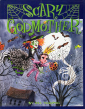 Scary Godmother (one shots) -1997- Scary Godmother Vol. One