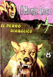 El Monje Loco -8- El Perro Diabólico 1(era Parte)