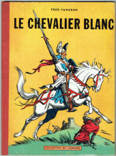 Le chevalier blanc - Tome 1''