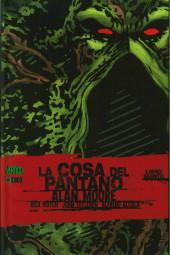 La cosa del pantano de Alan Moore (ECC Ediciones) -INT06- Número 6