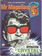 Mr Magellan -3'- Opération Crystal