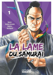 La lame du samurai -1- Tome 1