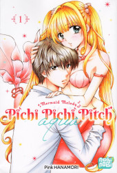 Mermaid Melody - Pichi Pichi Pitch aqua -1- Volume 1
