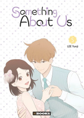 Something About Us -5- Tome 5