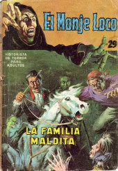 El Monje Loco -29- La Familia Maldita