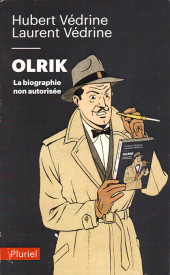 Blake et Mortimer (Divers) -a2021- Olrik la biographie non autorisée