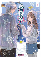 The ice Guy & the Cool Girl -9- Tome 9