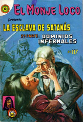 El Monje Loco -117- La Esclava de Satanás 2a parte : Dominios Infernales