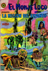 El Monje Loco -150- La Región del Espanto