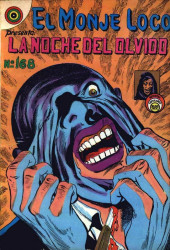 El Monje Loco -168- La Noche del Olvido