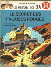 3 A (Les aventures des) -3'- Le secret des falaises rouges