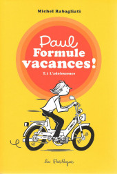 Paul -INT1- Paul  Formule vacances ! - L'adolescence