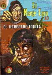 El Monje Loco -43- El Heredero Idiota