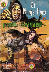 El Monje Loco -49- Horror en el Cementerio