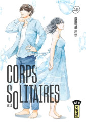 Corps solitaires -11- Tome 11
