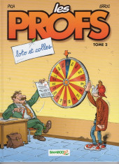 Les profs -2a2016- Loto et colles