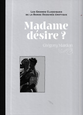 Les grands Classiques de la Bande Dessinée érotique - La Collection -197197- Madame désire ?