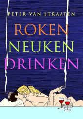 roken neuken drinken