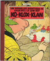 Chick Bill (collection du Lombard) -7''- Ko-Klox-Klan