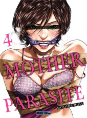 Mother parasite -4- Tome 4