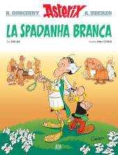 Astérix (en langues régionales) -40Mirandês- La Spadanha Branca