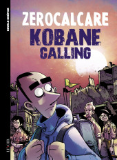 Kobane Calling (en portugais) - Kobane Calling