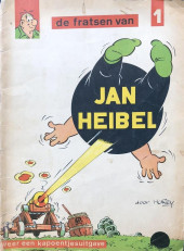 De fratsen van Jan Heibel  -1- De fratsen van Jan Heibel 1