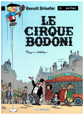 Benoît Brisefer -5c2021- Le cirque Bodoni