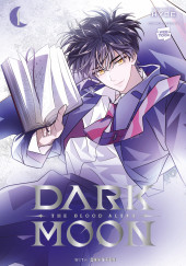 Dark moon -1- Tome 1