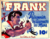 Frank (Éditions du Peuple) -1- Prisonnier des écumeurs des mers