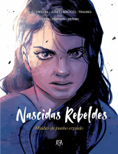 Nascidas Rebeldes - Nascidas Rebeldes - Miúdas de punho erguido