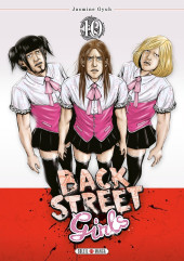 Back Street Girls -10- Tome 10