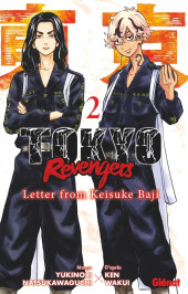 Tokyo Revengers - Letter from Keisuke Baji -2- Tome 2