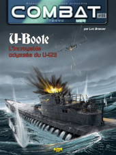 Combat Mer -6- U-Botte - L'incroyable odyssée du U-123