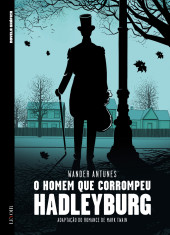 Homem que corrompeu Hadleyburg - O homem que corrompeu Hadleyburg