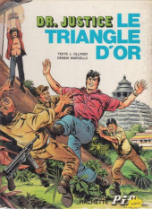 Docteur Justice -1- Le triangle d'or