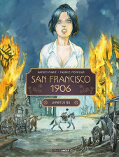 San Francisco 1906 -2- La part du feu