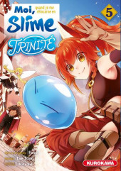 Moi, quand je me réincarne en Slime - Trinité -5- Tome 5