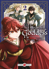 The unexpected goddess -2- Tome 2