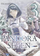 Pandora seven -3- Tome 3