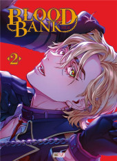 Blood Bank -2- Tome 2