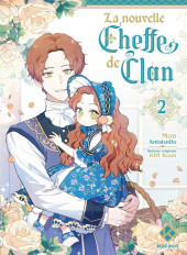 La nouvelle Cheffe de Clan -2- Tome 2